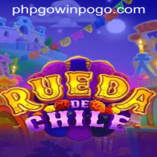 Exploring the Thrilling World of RuedaDeChile and the PHPGoWin Phenomenon